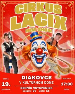 Cirkus Lacix v Kultúrnom dome Diakovce 19. septembra o 17:00